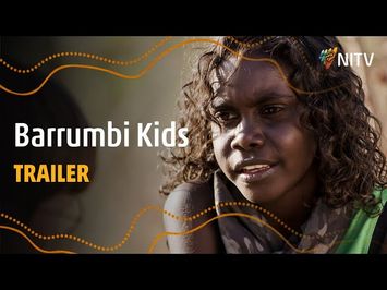 Barrumbi Kids | Trailer | NITV