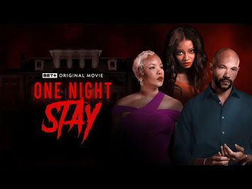 BET+ Original Movie | One Night Stay | Trailer