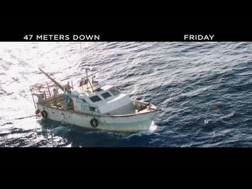 47 Meters Down - In Theatres Friday (30s)