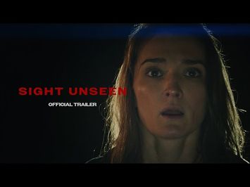 Official Trailer - Sight Unseen horror feature film (2025)