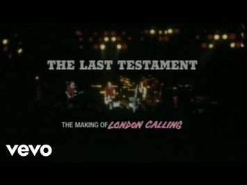 The Clash - The Last Testament - The Making of London Calling (Part 1)