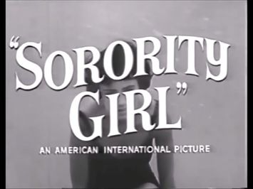 Sorority Girl (1957) TRAILER
