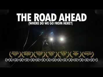 The Road Ahead - Trailer