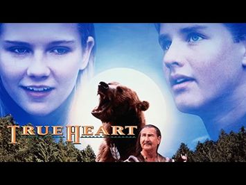 True Heart Trailer 1999 ‧ Adventure/Family ‧ Kirsten Dunst