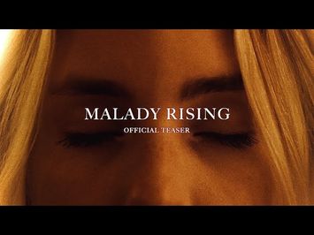 Malady Rising - Official Teaser Trailer [LUMIX G7]