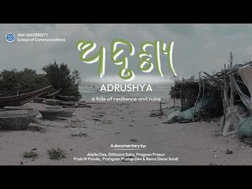 Students Documentary | Adrushya | School of Communications | XIM University
