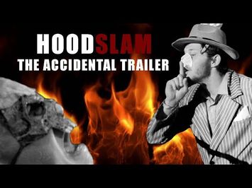 HOODSLAM - THE ACCIDENTAL PHENOMENON