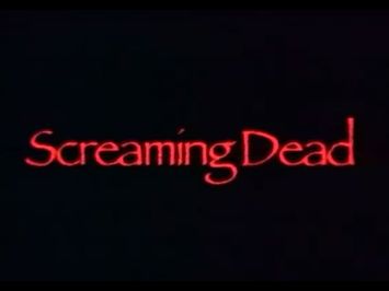Screaming Dead (2003) trailer