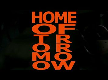 Home of Tomorrow - Teaser