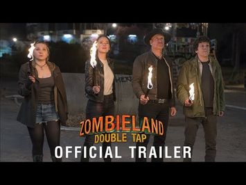 ZOMBIELAND: DOUBLE TAP - Official Trailer (HD)