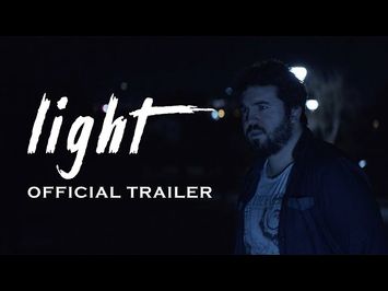 LIGHT | Official Trailer