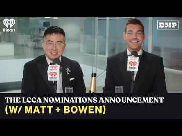 The 2025 LCCA Nominations Announcement PART ONE (w/ Matt + Bowen)