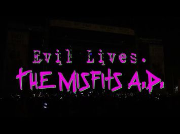 Evil Lives - The Misfits A.D.