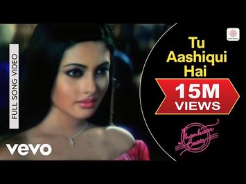 Tu Aashiqui Hai Full Video - Jhankaar Beats|KK|Vishal & Shekhar| Sanjay Suri, Juhi Chawla