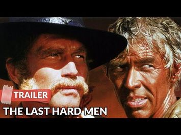The Last Hard Men (1976) Trailer | Charlton Heston | James Coburn