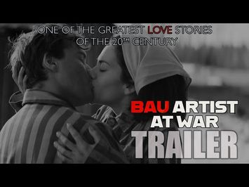 BAU: ARTIST AT WAR Official Trailer (2025) Holocaust Love Story