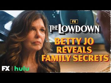 Betty Jo Reveals Family Secrets Scene