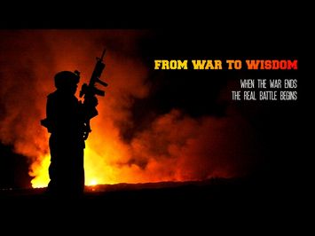From War To Wisdom: Official Trailer