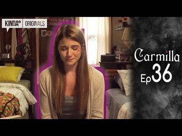 Carmilla | S1 E36 