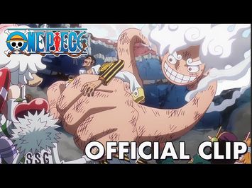 Luffy GEAR5 is Back - Official Clip [Subtitled]