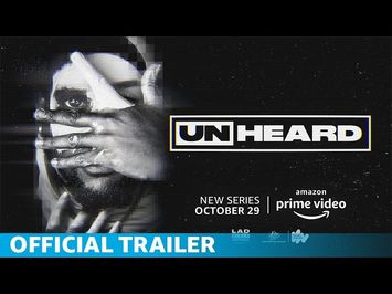 UNHEARD | Official Trailer | Amazon Prime Video
