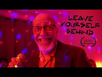 Leave Yourself Behind (Original Short Film)