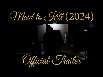 Maid to Kill (2024) | Official Trailer | Releases December 1
