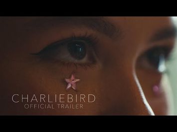 Charliebird Trailer