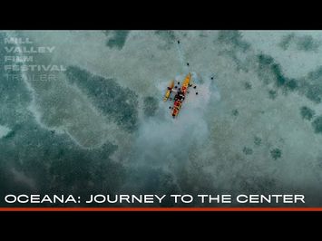 Oceana: Journey to the Center • Trailer • MVFF47