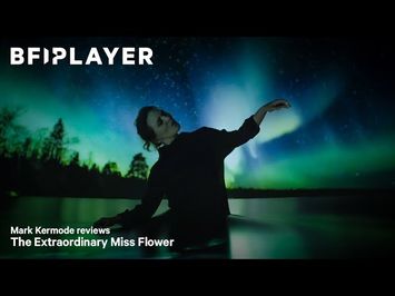 Mark Kermode reviews The Extraordinary Miss Flower (2024) | BFI Player