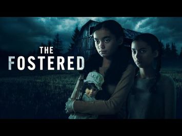 The Fostered | Official Trailer | Horror Brains