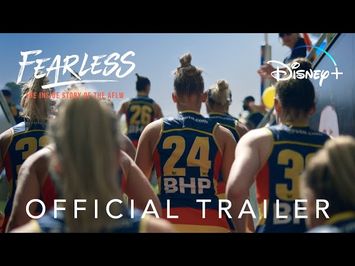 Fearless: The Inside Story of the AFLW | Official Trailer | Disney+