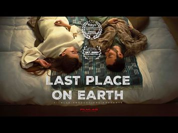 LAST PLACE ON EARTH - Official Trailer 4K