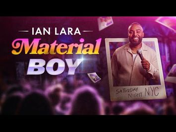 IAN LARA: MATERIAL BOY | FULL STANDUP COMEDY SPECIAL