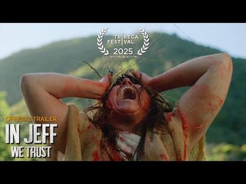 In Jeff We Trust | Official Trailer | Creature Camp