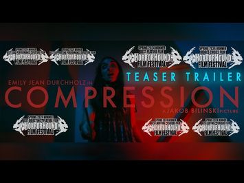 COMPRESSION | Official Teaser