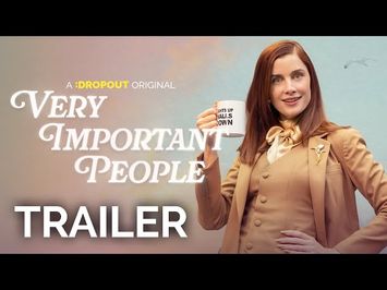 Very Important People Season 3 Trailer