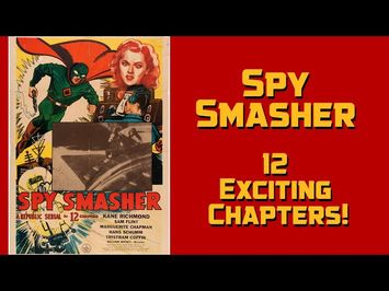 Spy Smasher 1942 Republic Serial