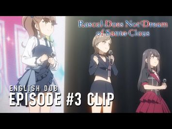 Rascal Does Not Dream of Santa Claus - Uzuki's voice is...? (English Dub Clip)