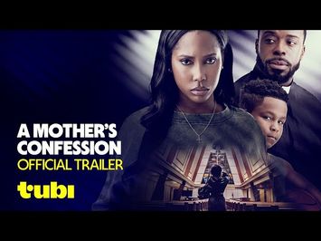A Mother's Confession | Official Trailer | Tubi Original