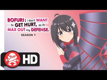 Bofuri: I Don't Want to Get Hurt, so I'll Max Out My Defense | Available May 05