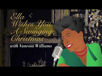 Ella Wishes You A Swinging Christmas with Vanessa Williams PREVIEW