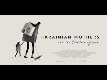 UKRAINIAN MOTHERS DOCUMENTARY TRAILER