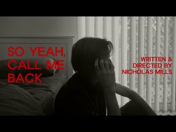 So Yeah, Call Me Back | Comedy-Drama Short Film