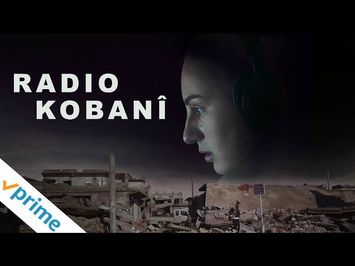 Radio Kobanî | Trailer | Available Now