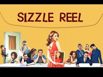 Sizzle Reel: SUBMISSIONS ONLY