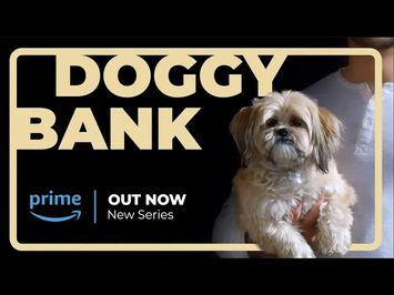 New Comedy Series - Doggy Bank -Trailer - Who let the dogs out?