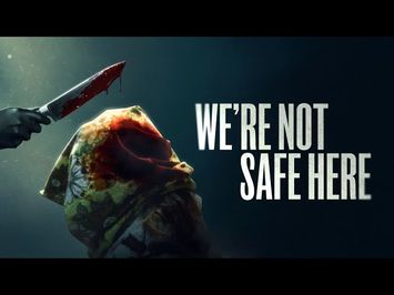 We're Not Safe Here | Official Trailer | Horror Brains