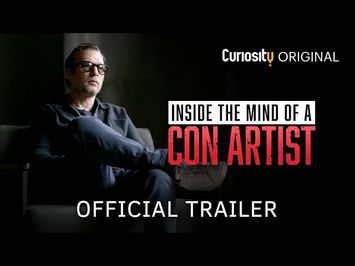 Inside The Mind Of A Con Artist | Trailer