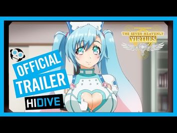 The Seven Heavenly Virtues Official Trailer
